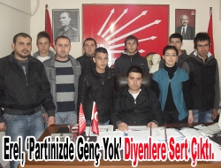 Erel, Partinizde Genç Yok Diyenlere Sert Çıktı.