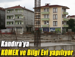 Kandıraya KOMEK ve Bilgi Evi yapılıyor