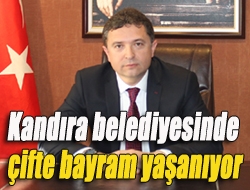 Kandıra belediyesinde çifte bayram yaşanıyor