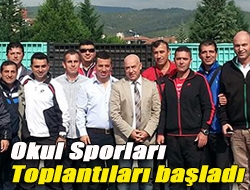 Okul Sporları toplantıları başladı