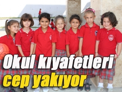 Okul kıyafetleri cep yakıyor