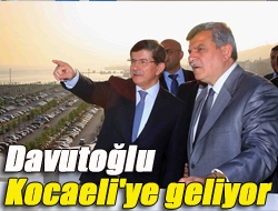 Davutoğlu Kocaeli'ye geliyor