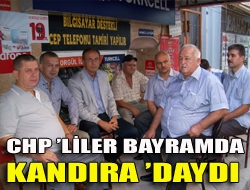 CHPliler bayramda Kandıradaydı