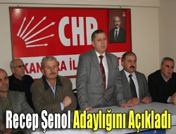 Recep Şenol Adaylığını Açıkladı.