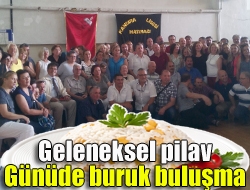 Geleneksel pilav günüde buruk buluşma