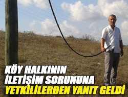 Köy halkının iletişim sorununa yetkililerden yanıt geldi