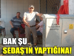 Bak şu SEDAŞın yaptığına!