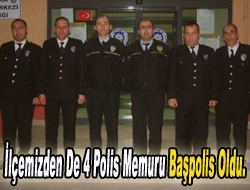 İlçemizden De 4 Polis Memuru Başpolis Oldu.