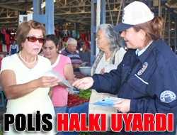 Polis halkı uyardı