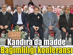 Kandırada madde bağımlılığı konferansı