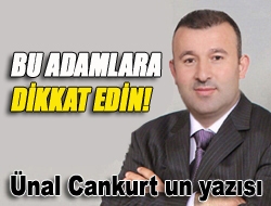 Bu adamlara dikkat edin!