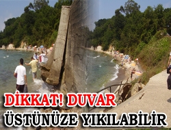 Dikkat! duvar üstünüze yıkılabilir