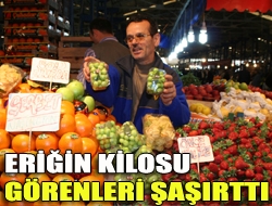 Eriğin kilosu görenleri şaşırttı