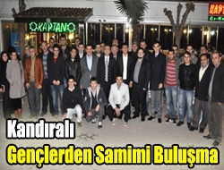 Kandıralı gençlerden samimi buluşma