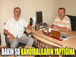 Bakın şu Kandıralıların yaptığına