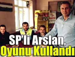 SPli Arslan, oyunu kullandı