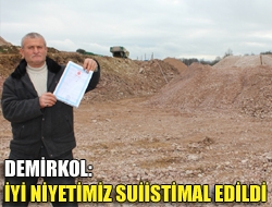 Demirkol: İyi niyetimiz suiistimal edildi