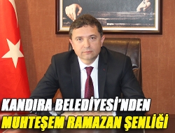 Kandıra Belediyesinden muhteşem Ramazan Şenliği