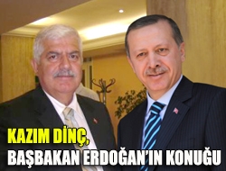 Kazım Dinç, Başbakan Erdoğanın konuğu