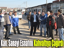 Kan, Sanayi Esnafını Kahvaltıya Çağırdı