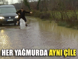 Her yağmurda aynı çile