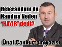 Referandum da Kandıra neden “HAYIR” dedi?