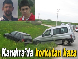 Kandırada korkutan kaza