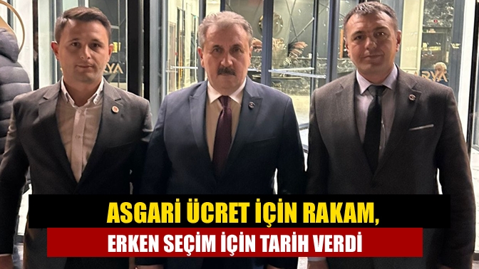 Asgari ücret için rakam, erken seçim için tarih verdi