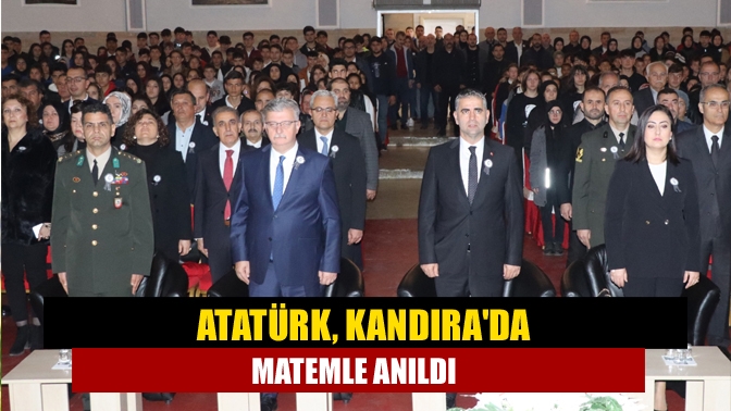 Atatürk, Kandırada matemle anıldı