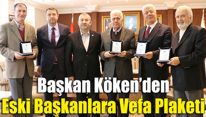 Başkan Köken’den eski başkanlara vefa plaketi