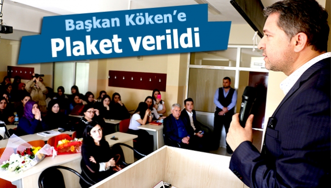 Başkan Köken’e plaket verildi