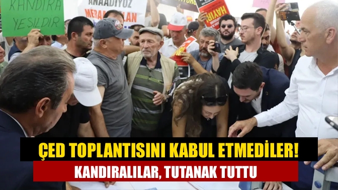 ÇED toplantısını kabul etmediler! Kandıralılar, tutanak tuttu