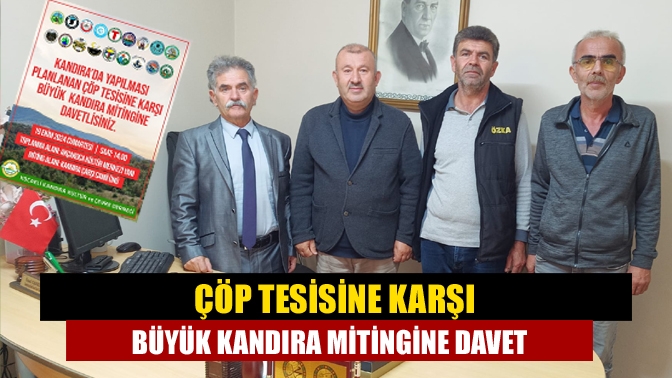 Çöp tesisine karşı büyük Kandıra mitingine davet