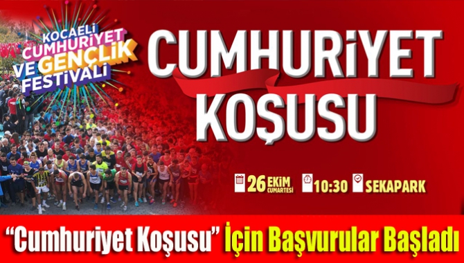 “Cumhuriyet Koşusu” İçin Başvurular Başladı