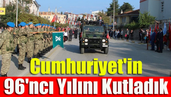 Cumhuriyet'in 96'ncı yılını kutladık