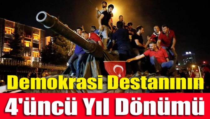 Demokrasi destanının 4'üncü yıl dönümü