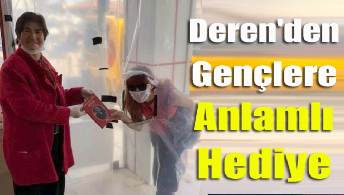 Deren'den Gençlere Anlamlı Hediye