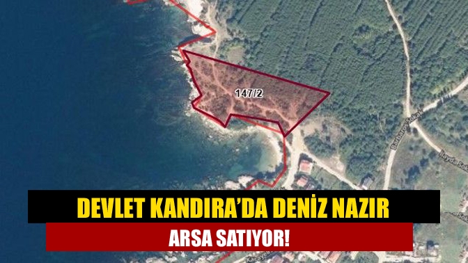 Devlet Kandıra’da deniz nazır arsa satıyor!