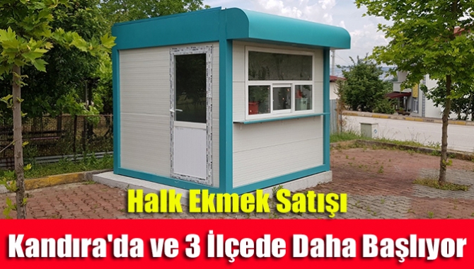 Halk Ekmek Satışı Kandıra'da ve 3 İlçede Daha Başlıyor