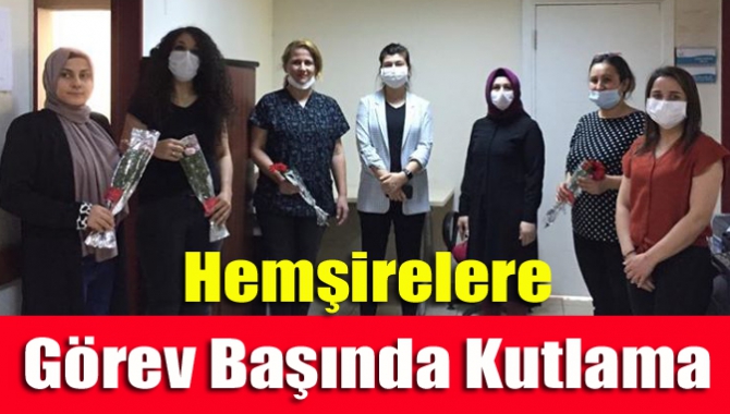 Hemşirelere görev başında kutlama