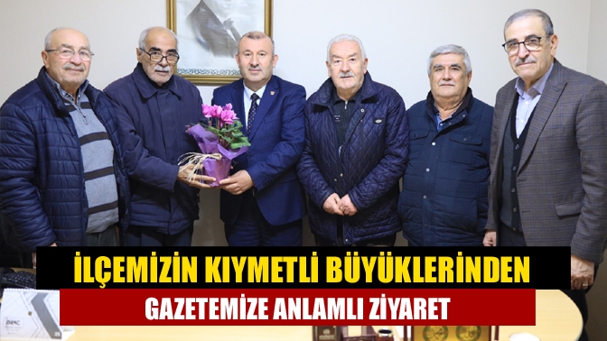 İlçemizin Kıymetli Büyüklerinden Gazetemize Anlamlı Ziyaret