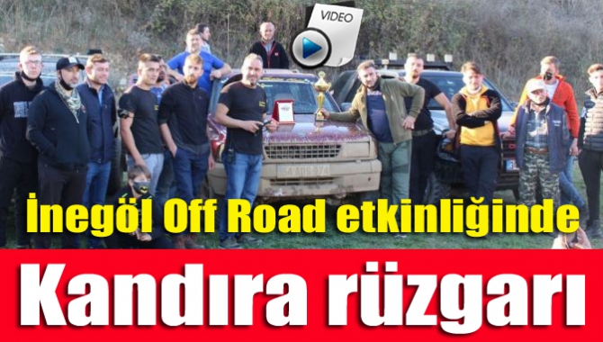 İnegöl Off Road etkinliğinde Kandıra rüzgarı