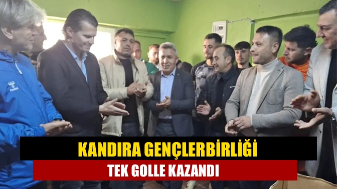 Kandıra Gençlerbirliği tek golle kazandı