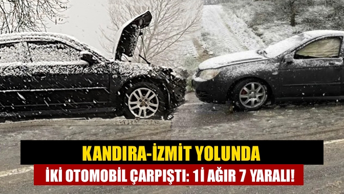 Kandıra-İzmit yolunda İki otomobil çarpıştı: 1i ağır 7 yaralı!