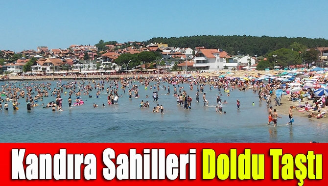 Kandıra sahilleri doldu taştı