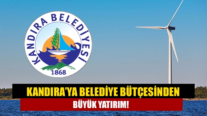 Kandıra’ya belediye bütçesinden büyük yatırım!