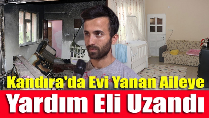 Kandıra'da evi yanan aileye yardım eli uzandı