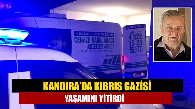 Kandıranın sevilen ismi Selami Parkın yaşamını yitirdi!