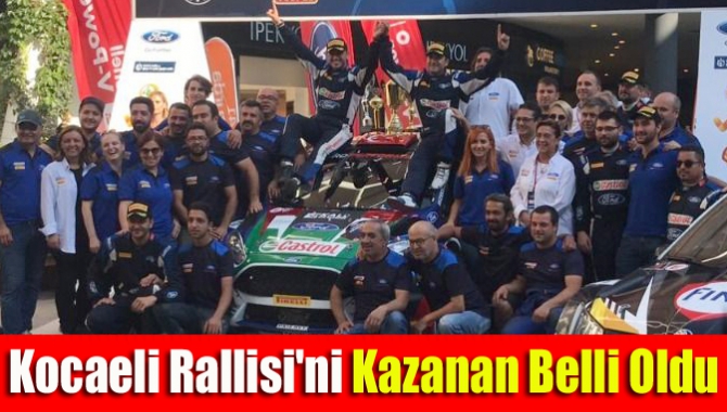 Kocaeli Rallisi'ni kazanan belli oldu