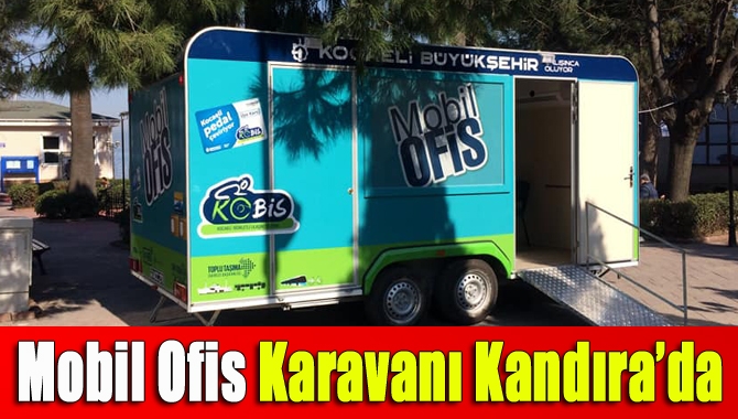 Mobil Ofis Karavanı Kandıra’da